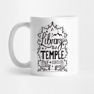 A library is a temple of sorts Mug